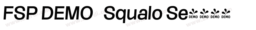 FSP DEMO   Squalo Se字体转换